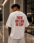 T-shirt Finchè Nun S Mor Rir